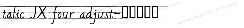 talic JX four adjust字体转换